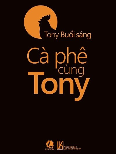 Cà Phê Cùng Tony