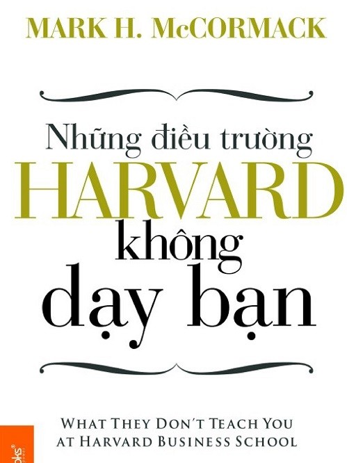 Những điều trường Harvard không dạy bạn